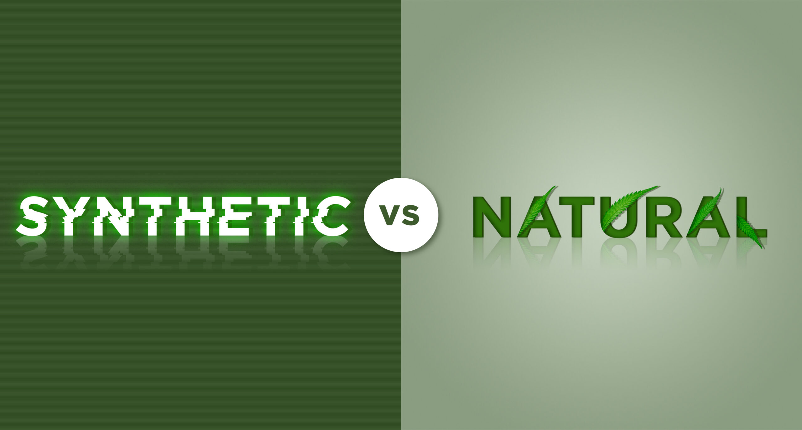 Synthetic vs. Naturally Derived Cannabinoids